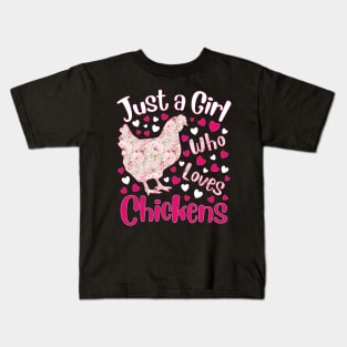 Just a Girl Who Loves Chickens Poultry Chicken Lover Kids T-Shirt